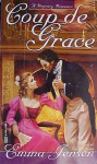 Coup de Grace - Emma Jensen