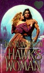 Hawk's Woman - Janis Reams Hudson