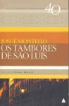 Os tambores de São Luis - Josué Montello