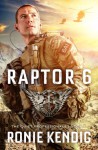 Raptor 6 - Ronie Kendig