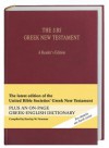 The UBS Greek New Testament a Reader's Edition (732) - Barbara Aland