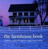 The Farmhouse Book - David Larkin