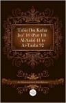 Tafsir Ibn Kathir Juz' 10 (Part 10): Al-Anfal 41 to At-Tauba 92 - Muhammad Saed Abdul-Rahman