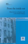 From the Inside Out: Observations on Quaker Work at the United Nations - David Atwood