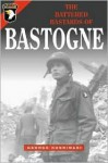 The Battered Bastards of Bastogne - George Koskimaki