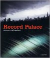 Record Palace - Susan Wheeler