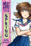 Miki Falls, Volume 1: Spring - Mark Crilley