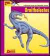 Looking At Ornitholestes: A Dinosaur From The Jurassic Period - Tamara Green