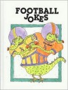 Football Jokes - James R. Rothaus