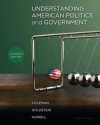 Understanding American Politics and Government, Alternate Edition Plus Mypoliscilab with Etext -- Access Card Package - John J. Coleman, Kenneth M. Goldstein, William G. Howell