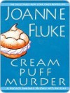 Cream Puff Murder (Hannah Swensen, #11) - Joanne Fluke