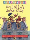 Mrs Jolly's Joke Shop - Allan Ahlberg, Colin McNaughton
