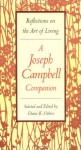 Reflections on the Art of Living: A Joseph Campbell Companion - Joseph Campbell, Diane K. Osbon