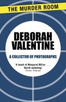 A Collector of Photographs - Deborah Valentine