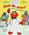 Shall We Dance (hardback) - Sarah Albee, Carol Nicklaus