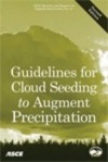 Guidelines for Cloud Seeding to Augment Precipitation - American Society of Civil Engineers