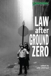 Law After Ground Zero - John Strawson