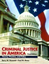 Criminal Justice in America: Theory, Practice, and Policy - Richard D. Kellough, Paul M. Sharp