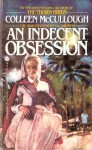 An Indecent Obsession - Colleen McCullough