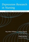 Depression Research in Nursing: Global Perspectives - Ruth Williams