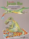 Jurassic Blue: Cello and Piano: Monstrous Pieces for Beginners - Caroline Lumsden, Pam Wedgwood