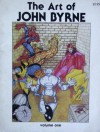 The Art of John Byrne; or, Out of My Head (Volume 1) - John Byrne, Sal Quartuccio