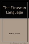 The Etruscan Language - LARISSA BONFANTE' 'GIULIANO BONFANTE