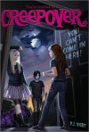 You Can't Come in Here! (You're Invited to a Creepover #2) - P.J. Night