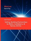 Exam Prep for Selling: Building Partnerships by Weitz, Castleberry, & Tanner, 6th Ed - MznLnx