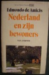 Nederland en zijn bewoners - Edmondo De Amicis