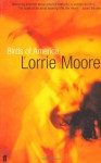 Birds of America - Lorrie Moore