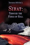 Sirat: Through the Fires of Hell - Tamara Wilhite