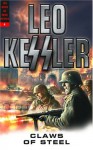 Claws of Steel (S.S. Wotan Dogs of War Series) (Dogs of War) - Leo Kessler