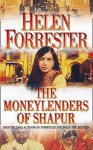 The Moneylenders of Shahpur - Helen Forrester