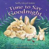 Time to Say Goodnight - Sally Lloyd-Jones, Jane Chapman