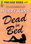 Dead in a Bed - Henry Kane