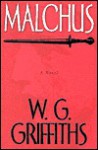 Malchus - W.G. Griffiths