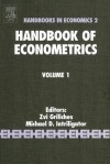 Handbook of Econometrics, Volume 1 - Zvi Griliches