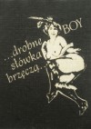 ...drobne słówka brzęczą... - Tadeusz Boy-Żeleński