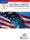 God Bless America & Other Star-Spangled Songs: Horn [With CD (Audio)] - Irving Berlin