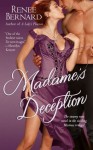 Madame's Deception - Renee Bernard