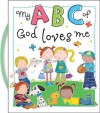 My ABC of God Loves Me - Thomas Nelson Publishers