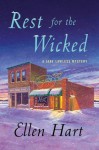 Rest for the Wicked (Jane Lawless Mysteries) - Ellen Hart