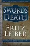 Swords Against Death - Fritz Leiber