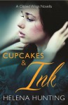 Cupcakes and Ink (Clipped Wings, #0.5) - Helena Hunting