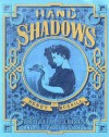 Hand Shadows To Be Thrown Upon The Wall - Henry Bursill