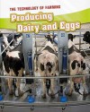 Producing Dairy and Eggs - Jane Bingham