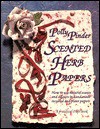 Scented Herb Papers - Polly Pinder