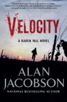 Velocity: Karen Vail Novel #3 (Karen Vail Series) - Alan Jacobson