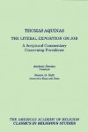 The Literal Expostion On Job: A Scriptural Commentary Concerning Providence (Ventures In Religion) - Thomas Aquinas